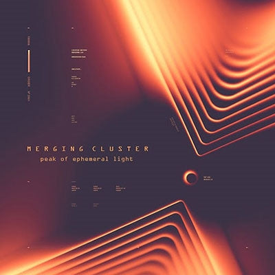 Merging Cluster - Peak Of Ephemeral Light - Import CD