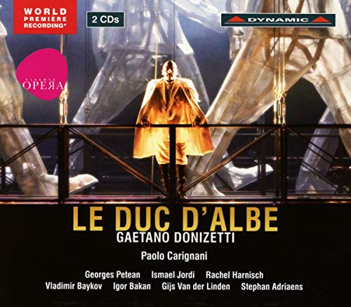Donizetti (1797-1848) - Le Duc d'Albe -sung in French : Carignani / Vlaamse Opera, Petean, I.Jordi, Harnisch, etc (2012 Stereo)(2CD) - Import 2 CD