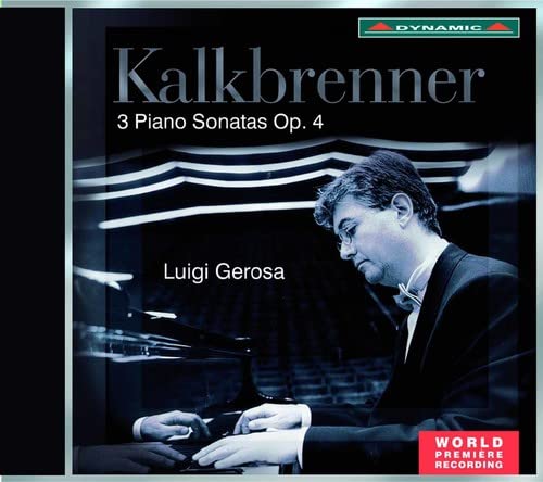 Kalkbrenner (1785-1849) - Piano Sonatas Op.4 : Gerosa - Import CD