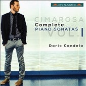 Dario Candela - Cimarosa: Complete Piano Sonatas Vol.1 - Import CD