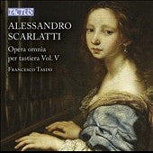 Scarlatti / Tasini - Alessandro Scarlatti: Opera Omnia Per Tastiera, Vol 5 - Import CD