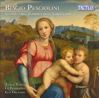 La Pifarescha Pesciolini, Biagio (1535-1611) - Madrigals Book, 2, : E.Orlando / Tuscae Voces La Pifarescha - Import CD