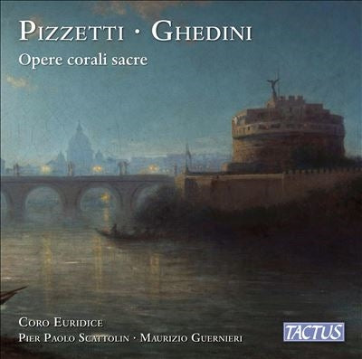 Coro Euridice - Pizzetti / Ghedini:Sacred Choral Works - ImportCD