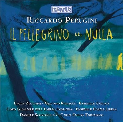 Laura Zecchini - Perugini: Il pellegrino del nulla - Import CD