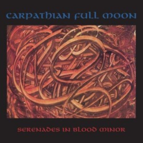 Carpathian Full Moon - Serenades in Blood Minor - Import CD
