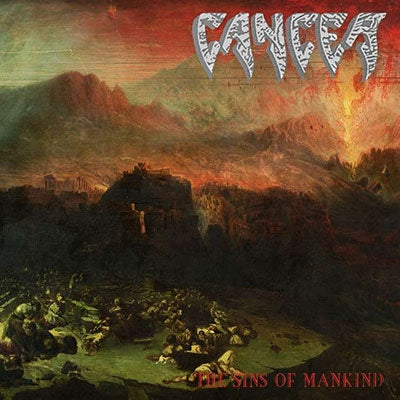 Cancer - The Sins of Mankind - Import CD