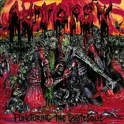 Autopsy - Puncturing The Grotesque - Import CD