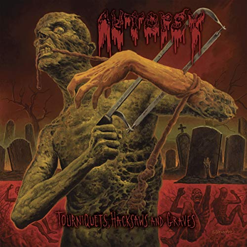 Autopsy - Tourniquets, Hacksaws & Graves - Import CD