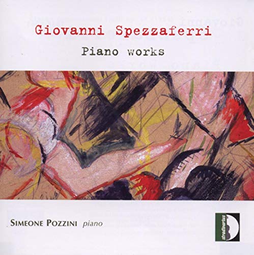 Spezzaferri , Giovanni - Piano Works: Pozzini - Import CD