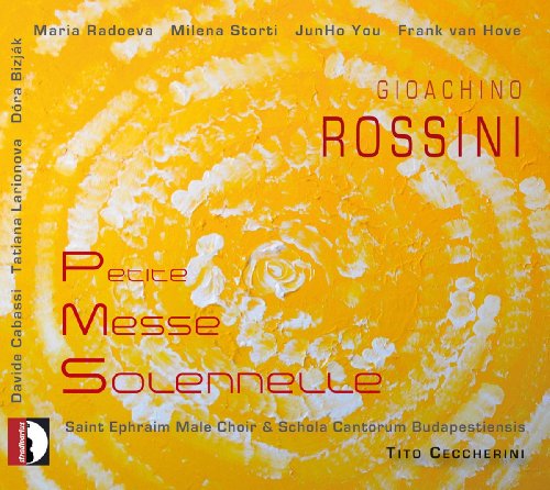 Rossini (1792-1868) - Petite Messe Solennelle: Ceccherini / Saint Ephriam Male Cho Schola Cantorum Budapestiensis - Import 2 CD