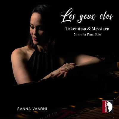 Sanna Vaarni - Takemitsu:Les Yeux Clos - Import CD