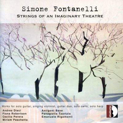 Various Artists - Fontanelli, Simone : Strings Of An Imaginary Theatre Dieci Perera Baxe Tzortzis F.robertson Paschetta Rigamont - Import CD