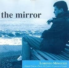 Minguzzi Lorenzo - The Mirror - Import CD