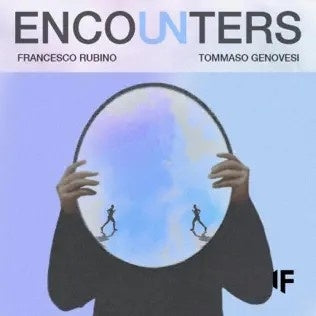 Francesco Rubino / Tommaso Genovesi - Encounters - Import CD