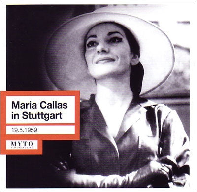 Maria Callas - Maria Callas - Live in Stuttgart 1959: Spontini, Verdi, Rossini, Bellini - Import CD