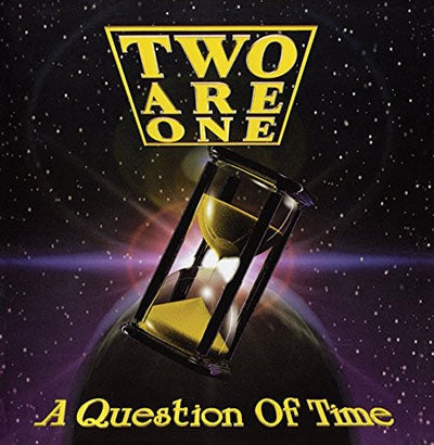 Two Are One - A Question Of Time - Import CD