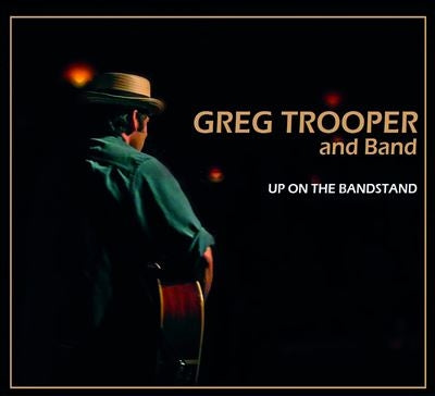 Greg Trooper & Band  -  Up On The Bandstand  -  Import CD