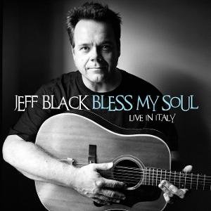 Jeff Black - Bless My Soul - Live In Italy - Import CD