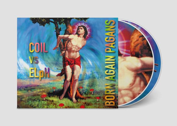 Coil Vs Elph - Born Again Pagans (30Th - Anniversary Extended Edition) - Import 2 CD