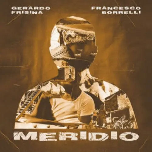 Gerardo Frisina 、 Francesco Borrelli - Meridio - Import 7 inch Record