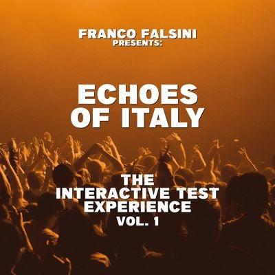 Various Artists - Franco Falsini Presents Echoes Of Italy -The Interactive Test Experience Vol.1 - Import Vinyl LP Record