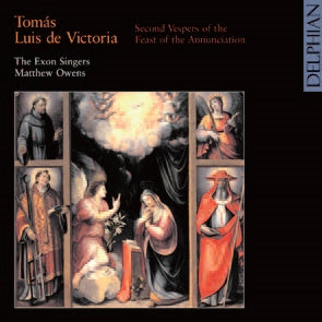 Tomas Luis De Victoria - Victoria: Second Vespers Of The Feast Of The Annunciation - Import CD