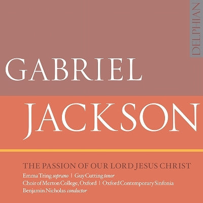 Benjamin Nikorasu - Gabriel Jackson: The Passion of our Lord Jesus Christ - Import CD