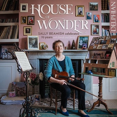 Sally Beamish - House of Wonder -Sally Beamish celebrates 70 years : Sally Beamish, Rosalind Ventris - Import CD Digipak Limited Edition