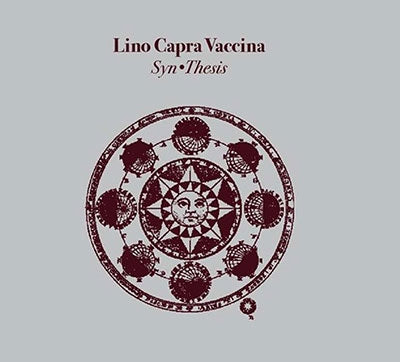 Lino Capra Vaccina - Syn・Thesis - Import CD