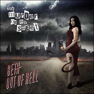 The Murder Of My Sweet - Beth Out Of Hell - Import CD