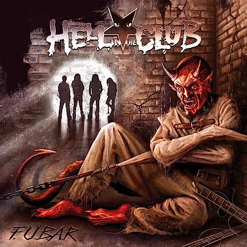 Hell In The Club - F.U.B.A.R. - Import CD