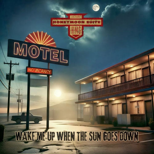 Honeymoon Suite - Wake Me Up When The Sun Goes Down - Import CD