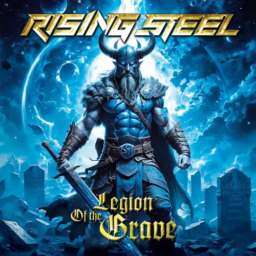 Rising Steel  - Legion Of The Grave - Import CD