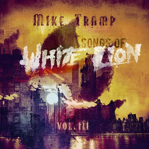 Mike Tramp - Songs Of White Lion Vol. III - Import CD