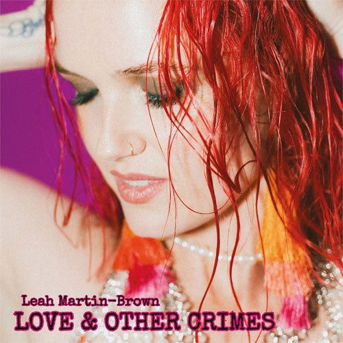Leah Martin-Brown - Love & Other Crimes - Import CD