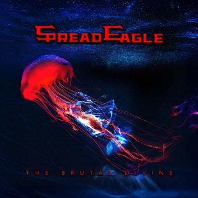 Spread Eagle - Brutal Divine - Import CD