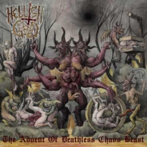 Hellish God - The Advent Of Deathless Chaos Beast - Import CD