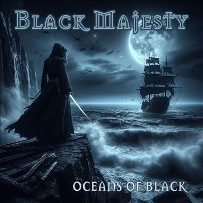 Black Majesty - Oceans Of Black - Import CD