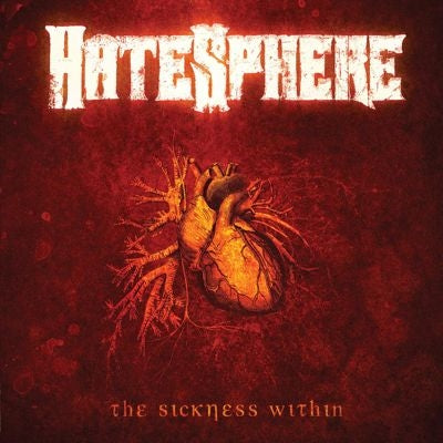 Hatesphere - The Sickness Within (Reissue 2026) - Import Vinyl LP Record