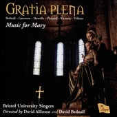 Bristol University Singers - Gratia Plena - Music For Mary - Import CD