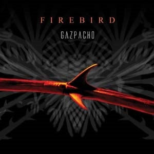 Gazpacho - Firebird - Import CD