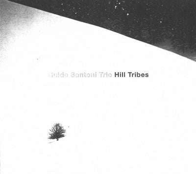 Guido Santoni Trio - Hill Tribes - Import CD
