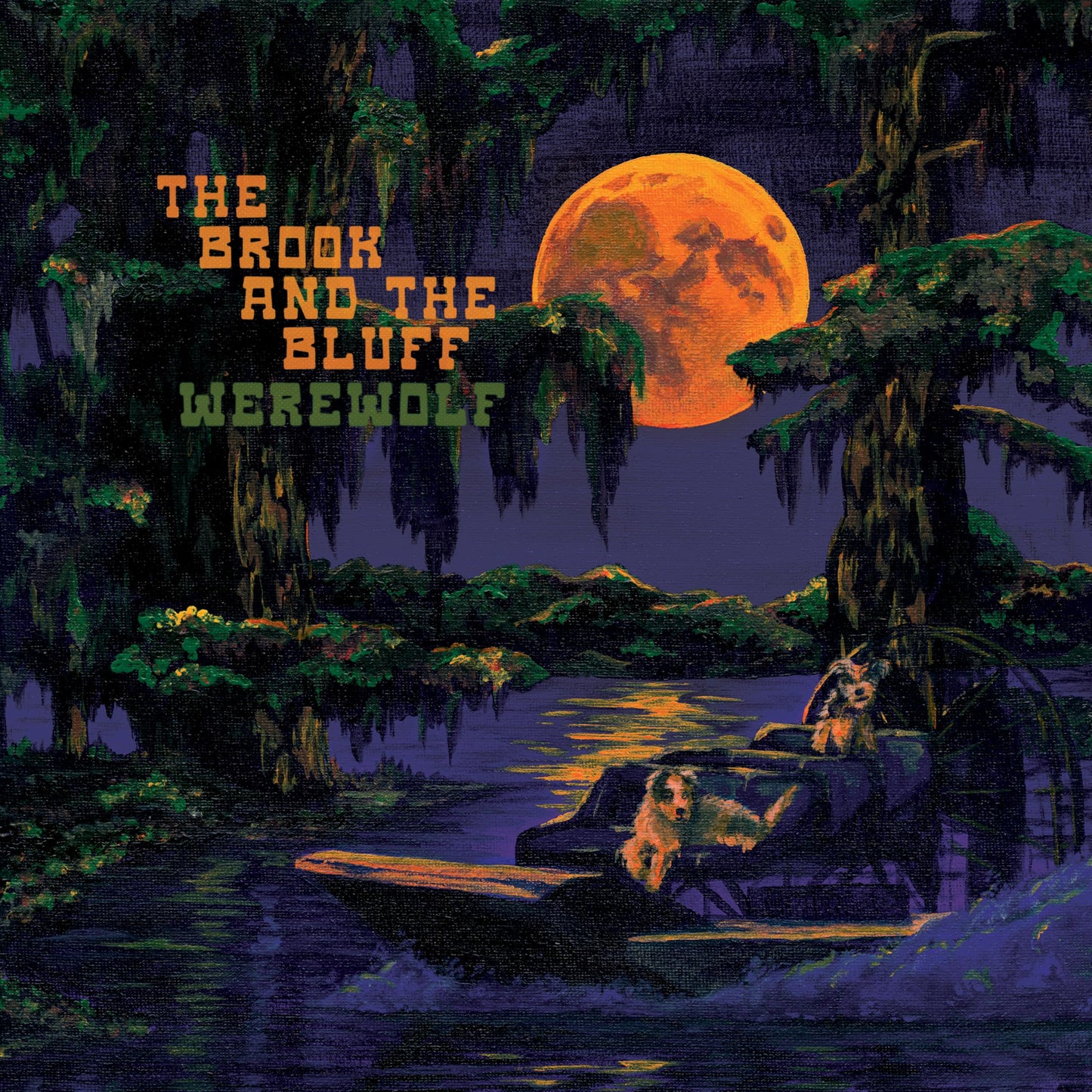 The Brook & The Bluff - Werewolf - Import Vinyl LP Record