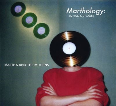 Martha & The Muffins - Marthology: the in & Outtakes - Import CD