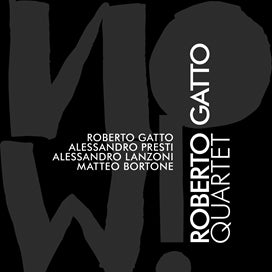 Roberto Gatto Quartet - Now! - Import CD
