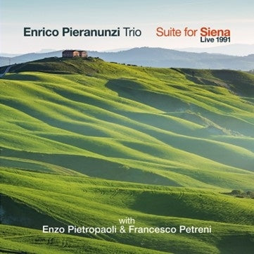 Enrico Pieranunzi Trio - Suite For Siena-Live 1991 - Import CD