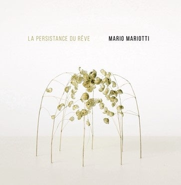 Mario Mariotti - La Persistance Du Reve - Import CD