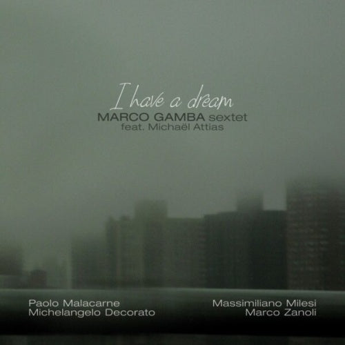Marco Gamba - I Have A Dream - Import CD