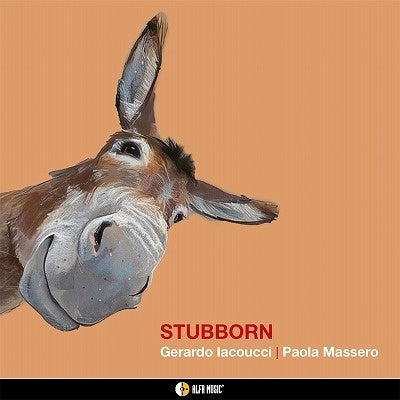 Paola Massero - Stubborn - Import CD