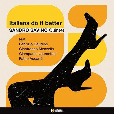 Sandro Savino Quintet - Italians do it better - Import CD